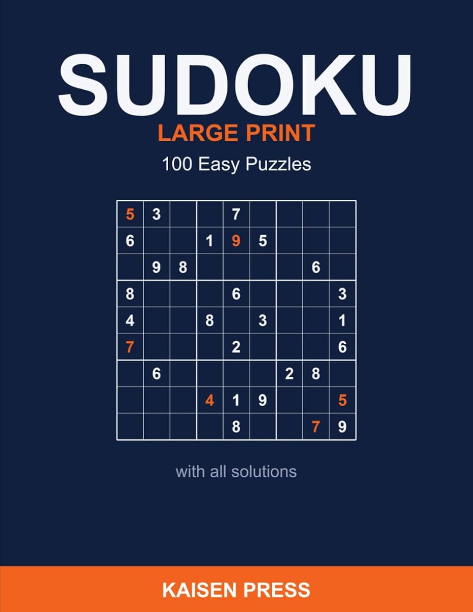 Large Print Sudoku — 100 Easy Puzzles with Solutions