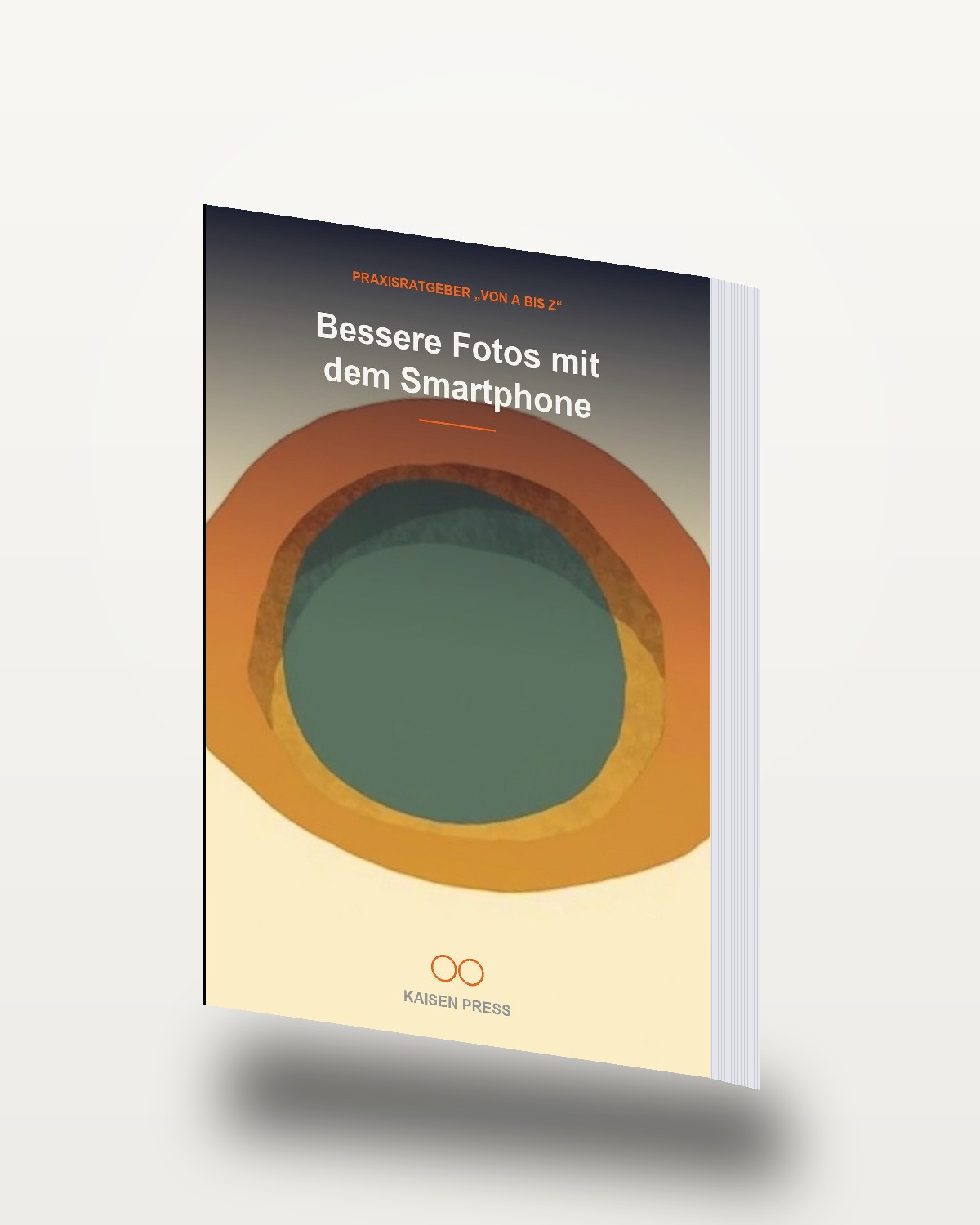 Bessere Fotos mit dem Smartphone