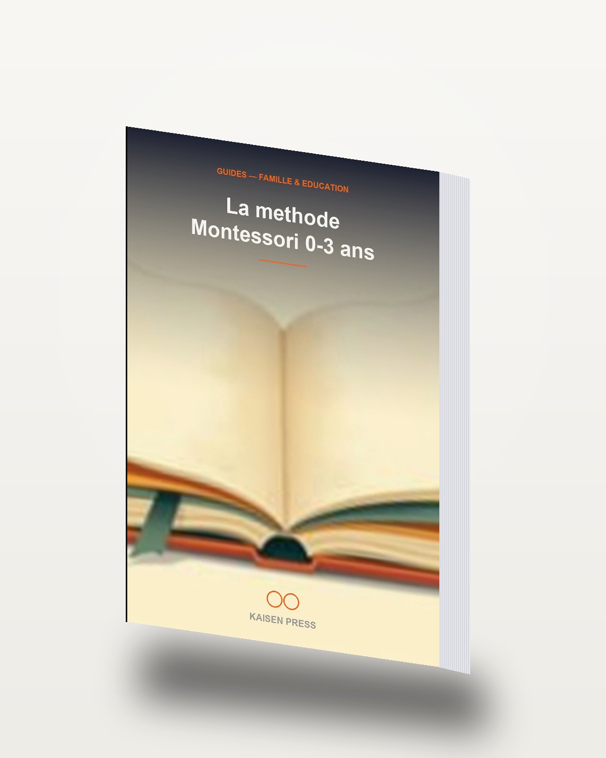 La methode Montessori 0-3 ans